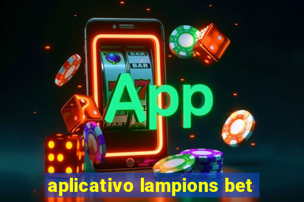 aplicativo lampions bet